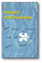 &Uuml;bungsbuch Hirnleistungstraining - Erich Kasten