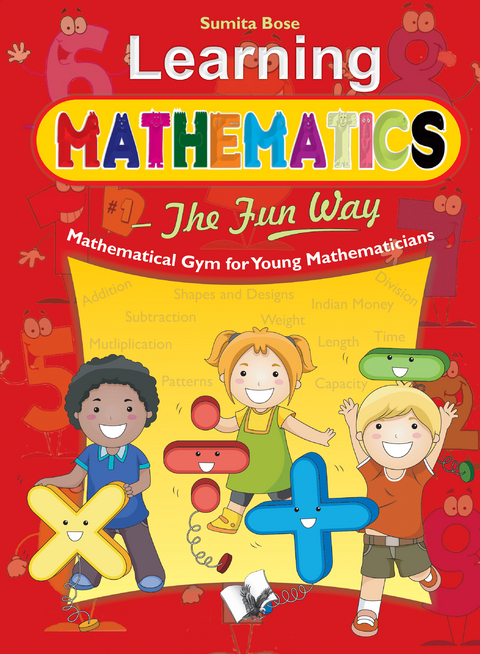 Learning Mathematics - The Fun Way -  SUMITA BOSE