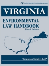 Virginia Environmental Law Handbook - Troutman Sanders, Llp