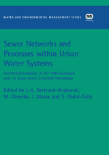Sewer Networks and Processes within Urban Water Systems -  Jean-Luc Bertrand-Krajewski