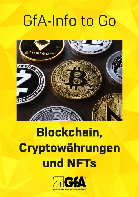 Blockchain, Cryptow&auml;hrungen und NFTs -  GfA-Ghost