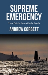 Supreme emergency -  Andrew Corbett