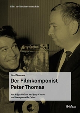 Der Filmkomponist Peter Thomas - Gerd Naumann