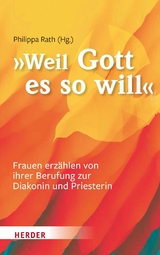 '... weil Gott es so will' - 