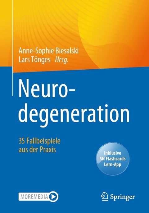 Neurodegeneration &ndash; 35 Fallbeispiele aus der Praxis - 