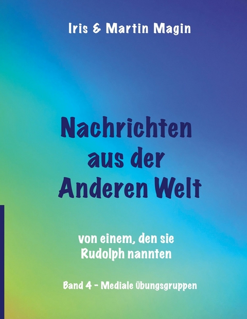 Nachrichten aus der Anderen Welt (Band 4) - 