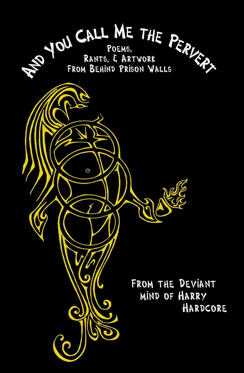 And You Call Me The Pervert? - Harry Hardcore