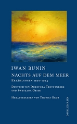 Nachts auf dem Meer - Iwan Bunin