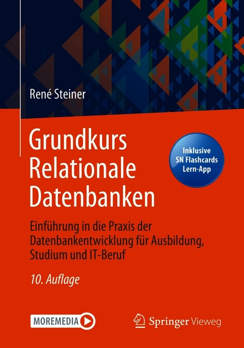 Grundkurs Relationale Datenbanken -  Ren&eacute; Steiner