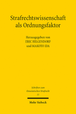 Strafrechtswissenschaft als Ordnungsfaktor