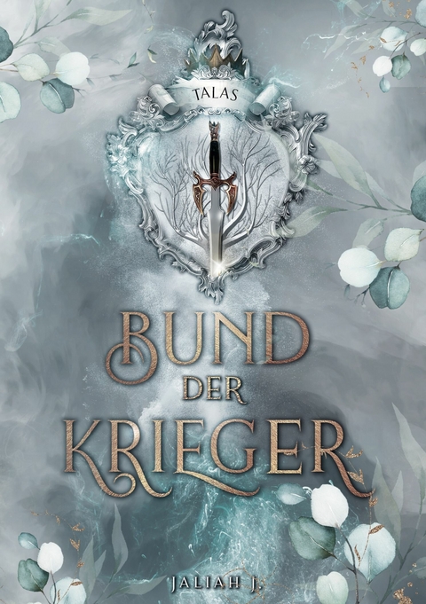 Bund der Krieger -  Jaliah J.