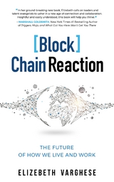[Block]Chain Reaction - Elizebeth Varghese