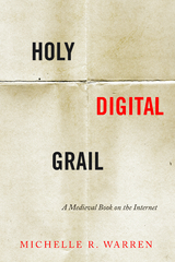 Holy Digital Grail -  Michelle R. Warren