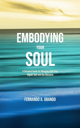Embodying Your Soul