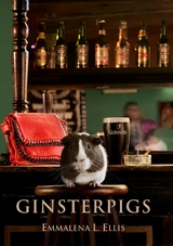Ginsterpigs - Emmalena L Ellis
