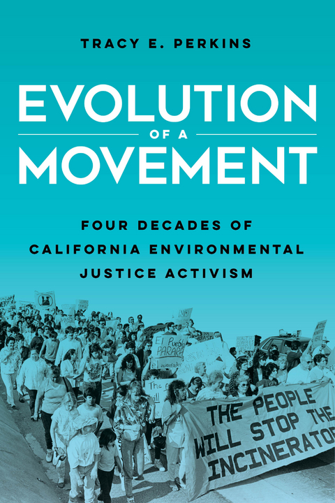 Evolution of a Movement -  Tracy E. Perkins