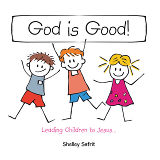 God Is Good!