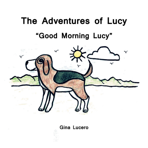 The Adventures of Lucy - Gina Lucero