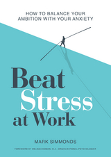 Beat Stress at Work - Mark Simmonds