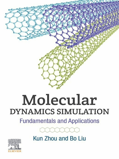 Molecular Dynamics Simulation -  Bo Liu,  Kun Zhou
