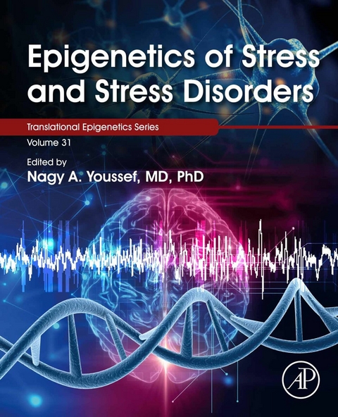 Epigenetics of Stress and Stress Disorders - 