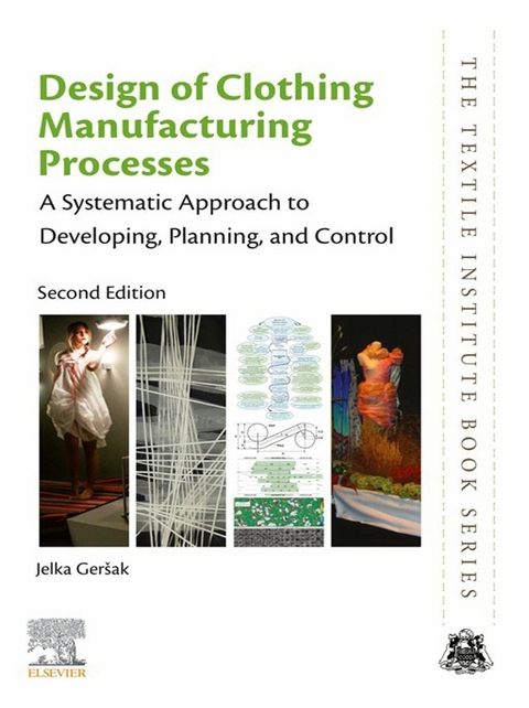 Design of Clothing Manufacturing Processes -  Jelka Gersak
