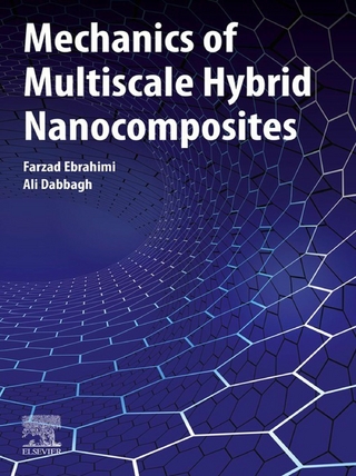 Mechanics of Multiscale Hybrid Nanocomposites