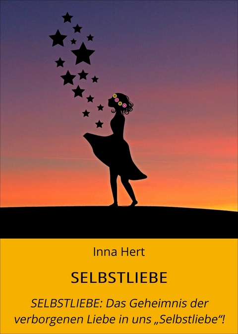 SELBSTLIEBE -  Inna Hert