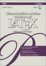 Wissenschaftliche Arbeiten schreiben mit LaTeX - Joachim Schlosser
