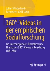360&deg;-Videos in der empirischen Sozialforschung - 
