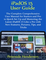 iPadOS 15 User Guide - Peterside Henderson
