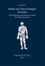Bilder und T&auml;towierungen im Islam - Almir Ibric