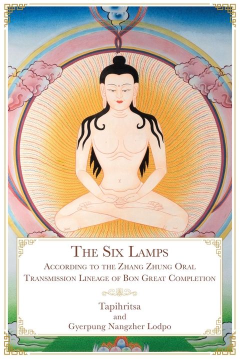 The Six Lamps -  Tapihritsa,  Gyerpung Nangzher Lodpo