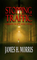 Stopping Traffic - James H Morris