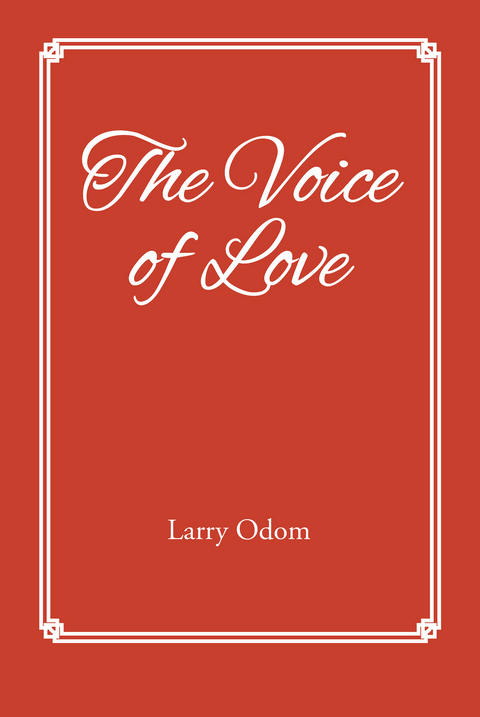 The Voice of Love - Larry Odom