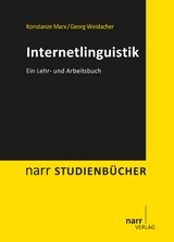 Internetlinguistik - Konstanze Marx, Georg Weidacher