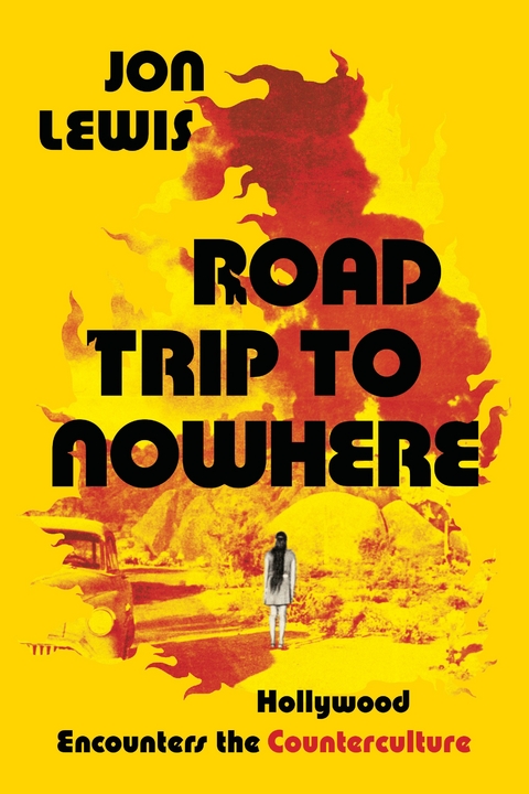 Road Trip to Nowhere -  Jon Lewis