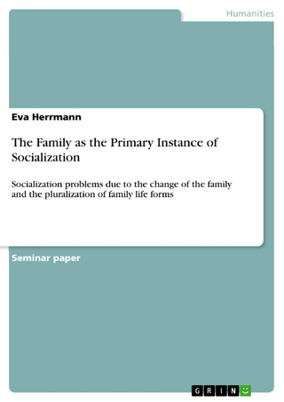 The Family as the Primary Instance of Socialization