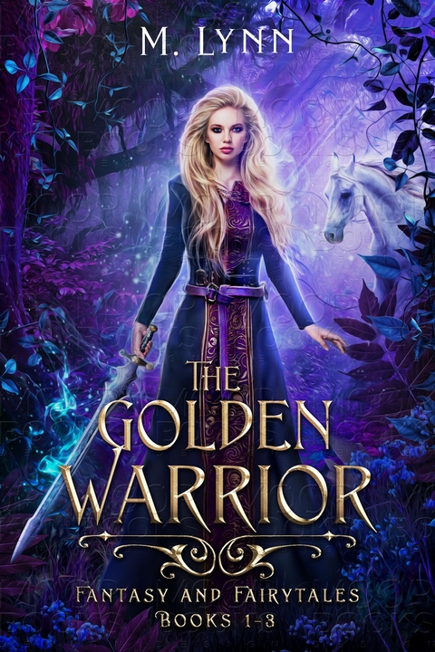 The Golden Warrior - M. Lynn
