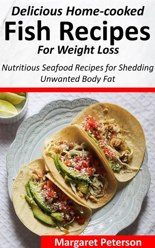 Delicious Home-cooked Fish Recipes for Weight Loss