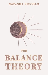 The Balance Theory - Natasha Piccolo