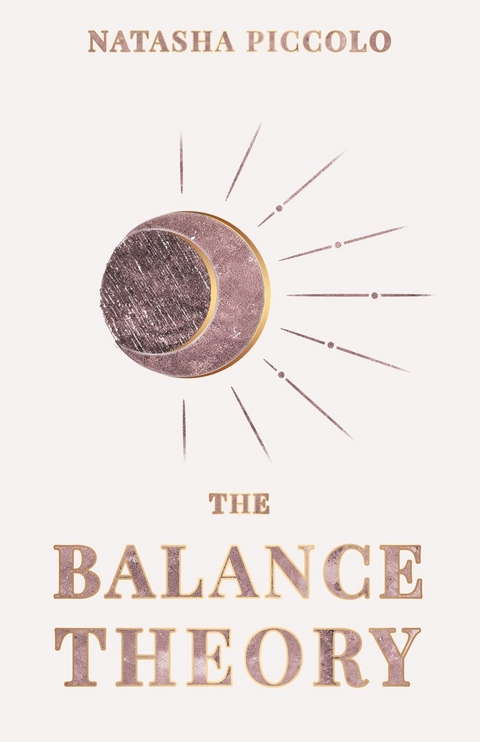 The Balance Theory - Natasha Piccolo