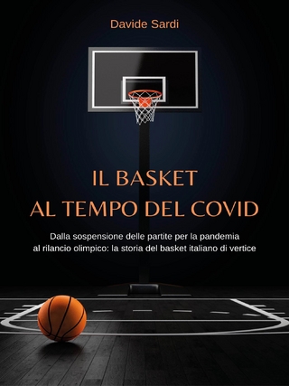 Il basket al tempo del Covid