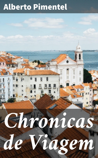 Chronicas de Viagem