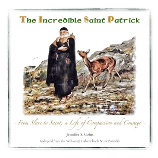 The Incredible Saint Patrick