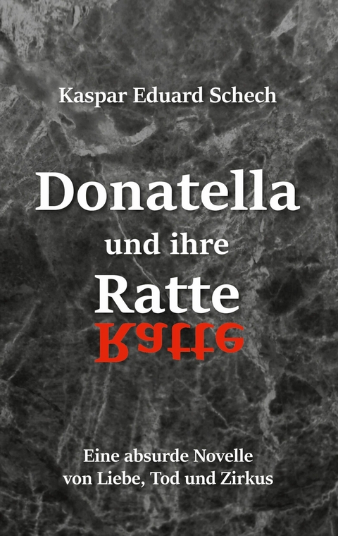 Donatella und ihre Ratte - Kaspar Eduard Schech