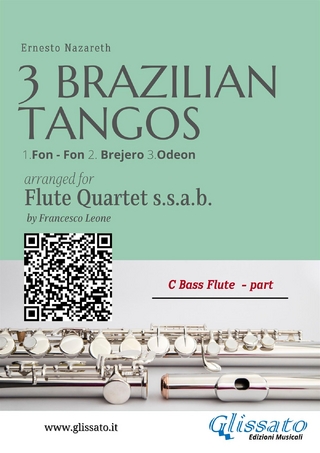 C Bass Flute: Three Brazilian Tangos for Flute Quartet (ssab)