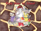 Ruby Goes to School - Melanie I. Ray