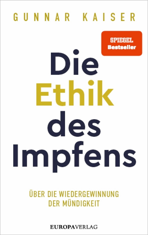 Die Ethik des Impfens -  Gunnar Kaiser