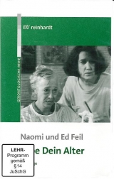 Lebe Dein Alter - Feil, Naomi; Feil, Ed